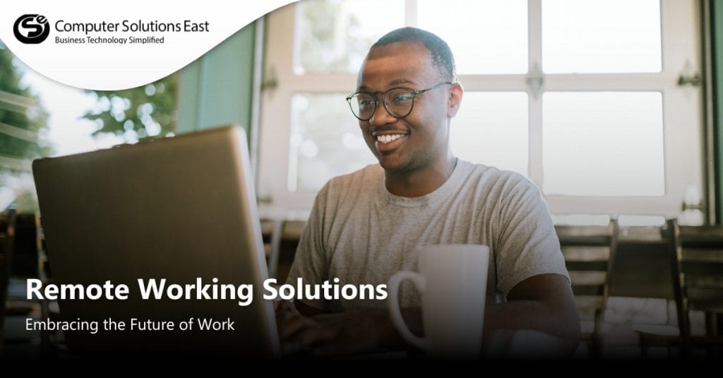 Remote Work Solutions: Embracing the Future of Work