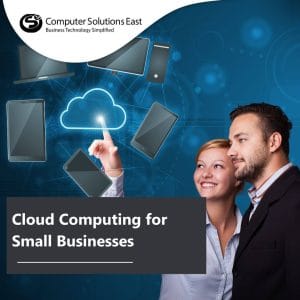 Cloud Computing for Small Businesses